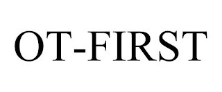 OT-FIRST