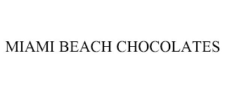 MIAMI BEACH CHOCOLATES