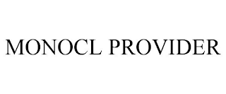 MONOCL PROVIDER