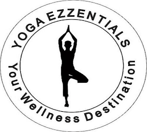 YOGA EZZENTIALS YOUR WELLNESS DESTINATION