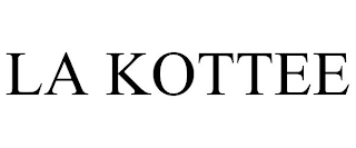 LA KOTTEE