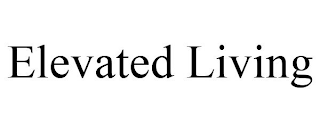 ELEVATED LIVING