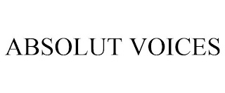 ABSOLUT VOICES