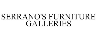 SERRANO'S FURNITURE GALLERIES