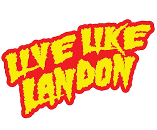 LIVE LIKE LANDON