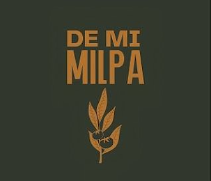 DE MI MILPA