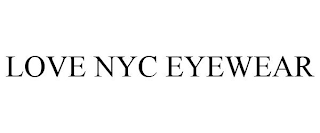 LOVE NYC EYEWEAR