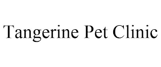 TANGERINE PET CLINIC