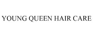 YOUNG QUEEN HAIR CARE