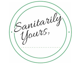 SANITARILY YOURS