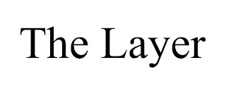 THE LAYER