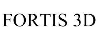 FORTIS 3D