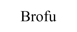 BROFU