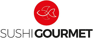 SUSHI GOURMET