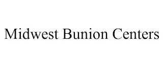 MIDWEST BUNION CENTERS