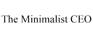 THE MINIMALIST CEO