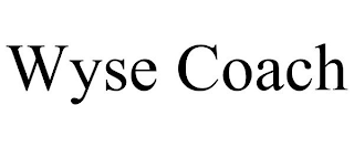 WYSE COACH