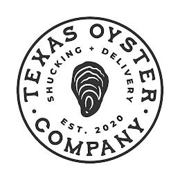 TEXAS OYSTER COMPANY SHUCKING + DELIVERY EST. 2020