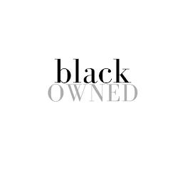 BLACK OWNED