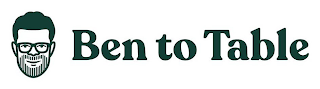 BEN TO TABLE