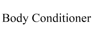 BODY CONDITIONER