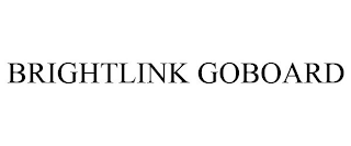 BRIGHTLINK GOBOARD