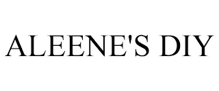 ALEENE'S DIY