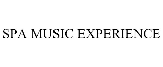 SPA MUSIC EXPERIENCE