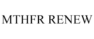 MTHFR RENEW