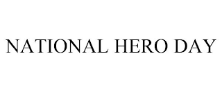 NATIONAL HERO DAY