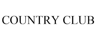 COUNTRY CLUB