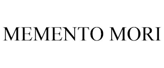 MEMENTO MORI