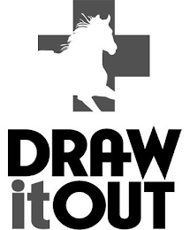 DRAW IT OUT