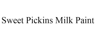 SWEET PICKINS MILK PAINT