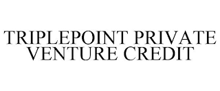 TRIPLEPOINT PRIVATE VENTURE CREDIT