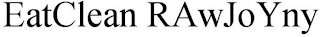 EATCLEAN RAWJOYNY