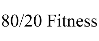 80/20 FITNESS