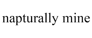 NAPTURALLY MINE