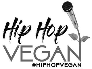 HIP HOP VEGAN #HIPHOPVEGAN