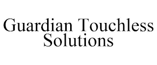 GUARDIAN TOUCHLESS SOLUTIONS