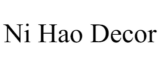 NI HAO DECOR