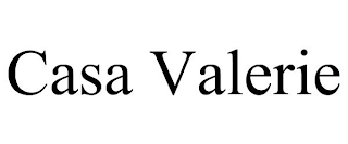CASA VALERIE