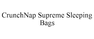 CRUNCHNAP SUPREME SLEEPING BAGS