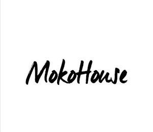 MOKOHOUSE