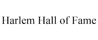 HARLEM HALL OF FAME