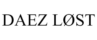 DAEZ LØST