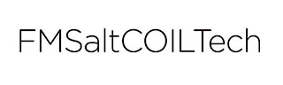 FMSALTCOILTECH