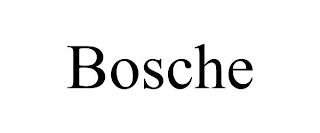 BOSCHE