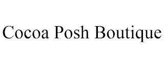 COCOA POSH BOUTIQUE