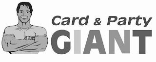 CARD & PARTY GIANT